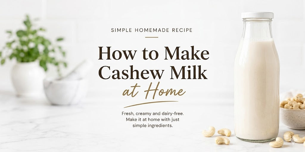 How to Make Cashew Milk at Home: Easy 4-Ingredient Recipe
