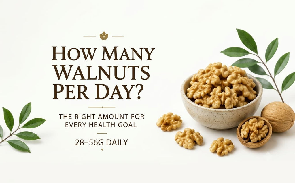 How Many Walnuts Per Day? The Exact Amount for Every Health Goal
